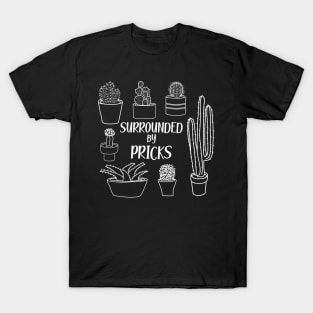 Surrounded by Pricks Cactus Pun T-Shirt